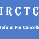 irctc refund for cancelle train