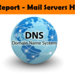 DNS Report - Mail Servers Health